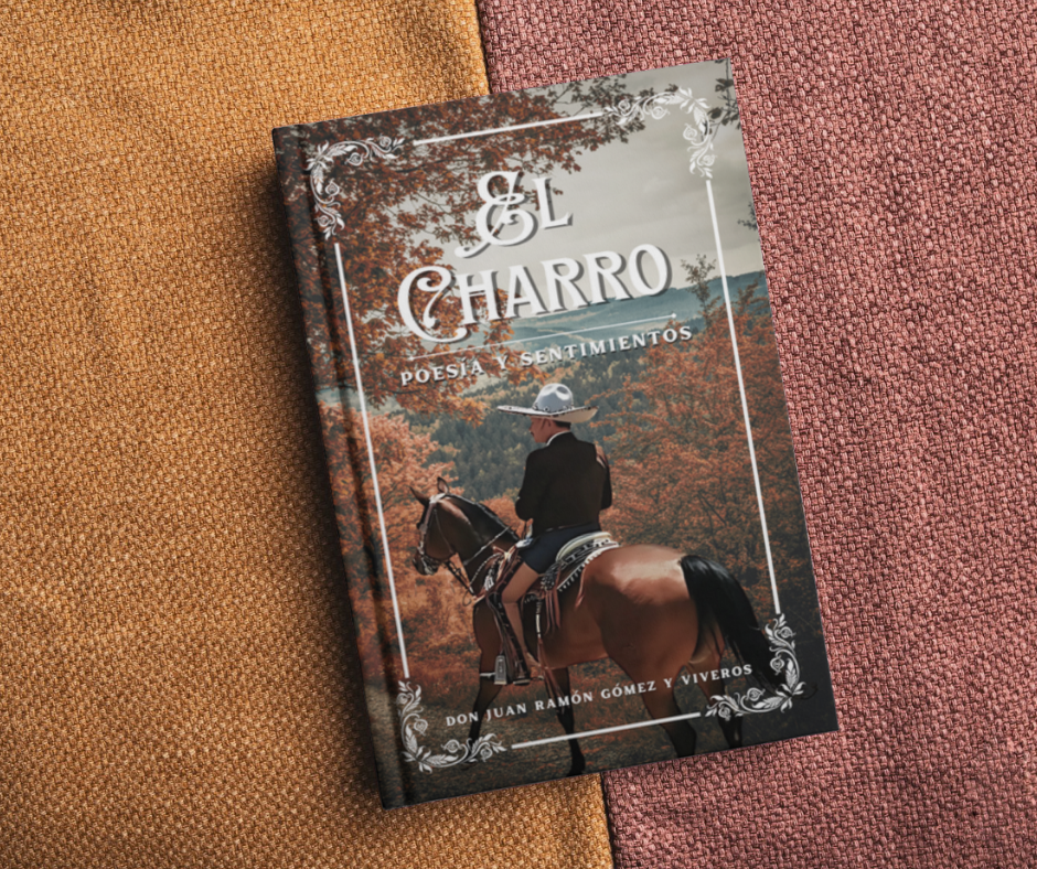EL CHARRO, POESIA Y SENTIMIENTOS (Pasta Blanda)